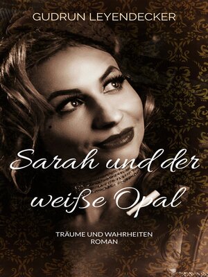 cover image of Sarah und der weiße Opal